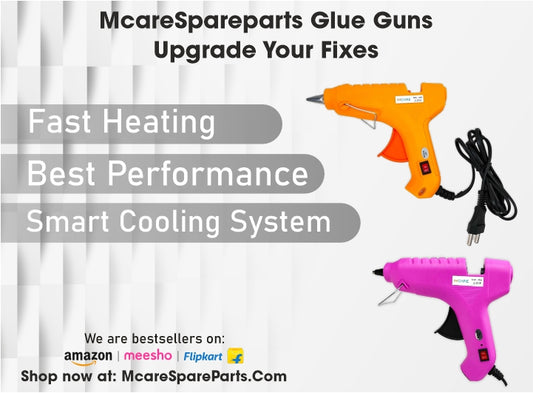 Upgrade Your Fixes with McareSpareparts Glue Guns